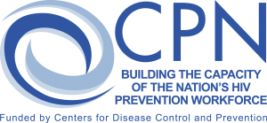 CPN Building Capacity of the Nation's HIV Prevention Workforce
