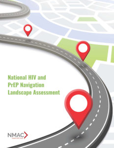 National HIV and PrEP Navigation Landscape Assessment
