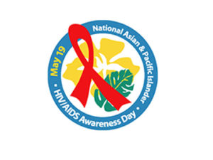 National Asian & Pacific Islander HIV/AIDS Awareness Day - May 19, 2018 Logo