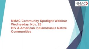 American Indian/Alaska Natives and HIV