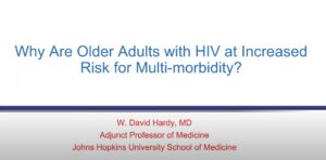 HIV 50+ Co-Morbidities and Aging Related Health Challenges Living with HIV